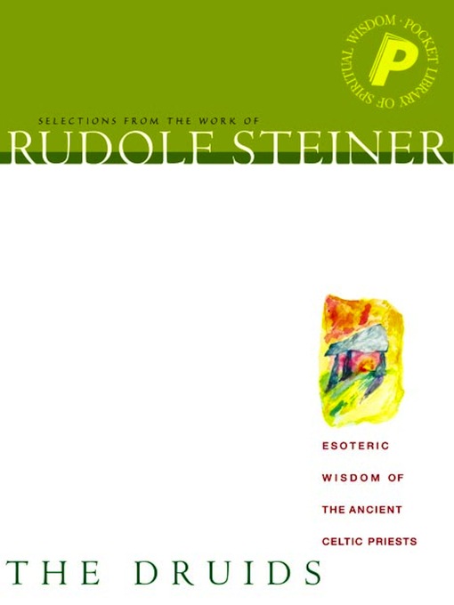 Title details for The Druids by Rudolf Steiner - Available